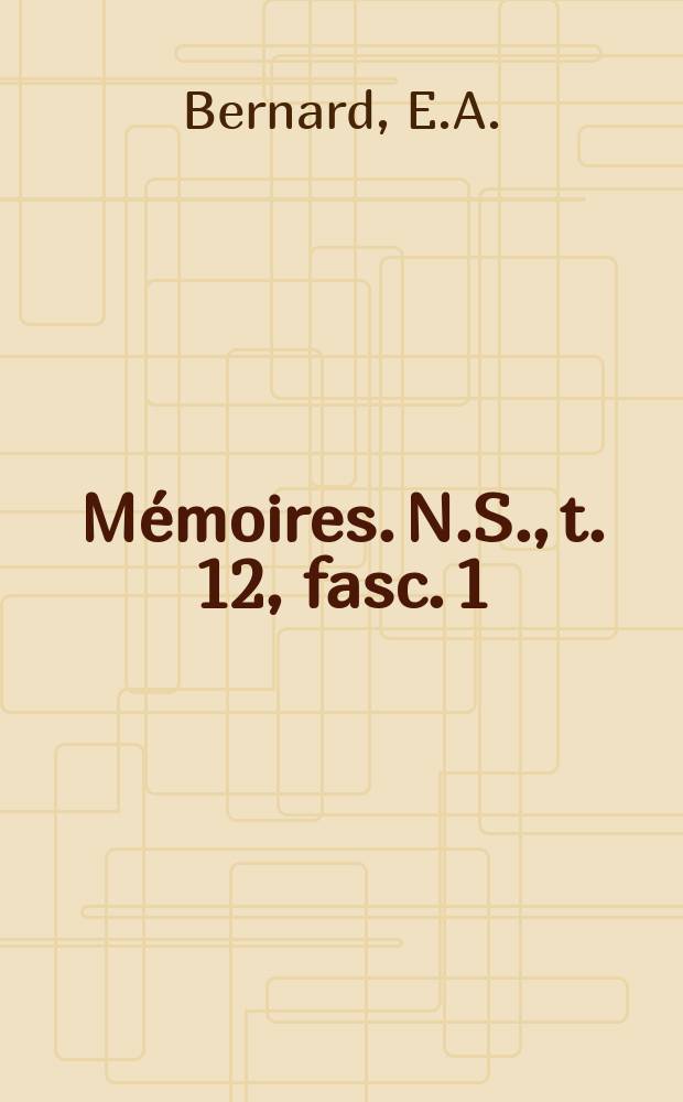 Mémoires. N.S., t. 12, fasc. 1 : Théorie astronomique des pluviaux et interpluviaux de Quaternaire africain