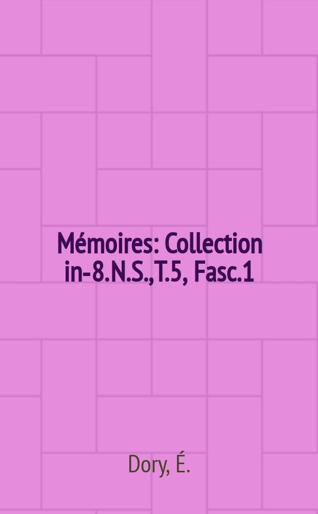 Mémoires : Collection in-8. N.S., T.5, Fasc.1 : L'évolution des institutions de prévoyance