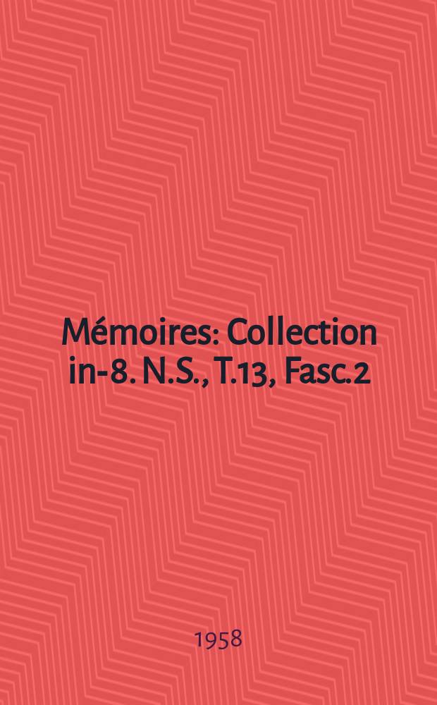 Mémoires : Collection in-8. N.S., T.13, Fasc.2 : Les frontières du Ruanda-Urundi et le régime international de tutelle