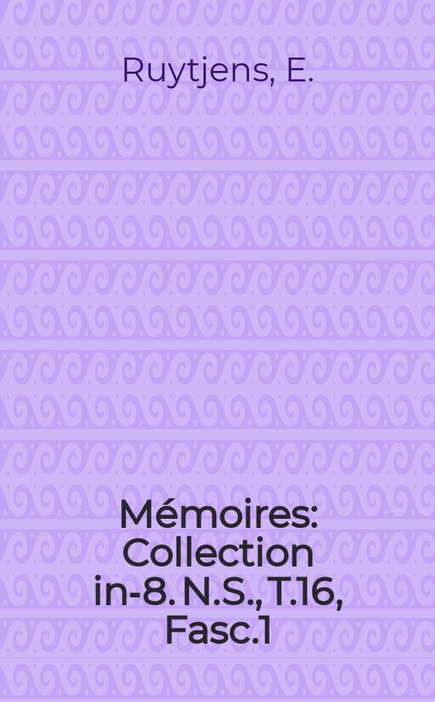 Mémoires : Collection in-8. N.S., T.16, Fasc.1 : Historisch ontstaan der grens van de Onafhankelijke Congostaat en de Portugese bezittingen in Neder-Congo tussen 1885-1894