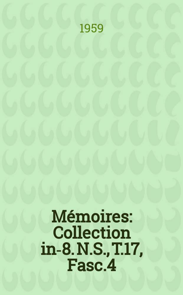 Mémoires : Collection in-8. N.S., T.17, Fasc.4 : Le groupement de Petit-Ekonda