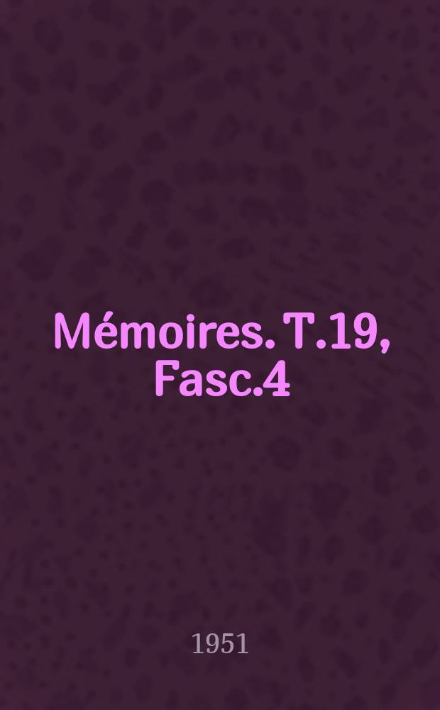 Mémoires. T.19, Fasc.4 : Pathologie et moralité de l'enfance indigène au Mayumbe