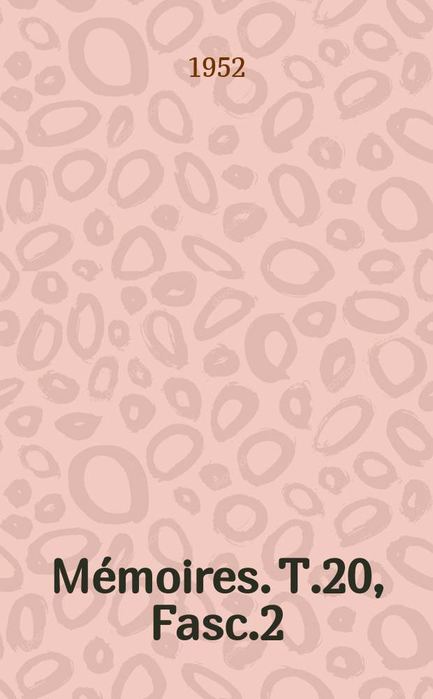 M&eacute;moires. T.20, Fasc.2 : An&eacute;mies malariennes des enfants et transfusions sanguines avec observations sur les groupes sanguins des Bakongo