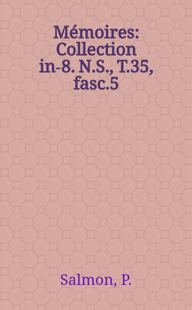 M&eacute;moires : Collection in-8. N.S., [T.]35, [fasc.]5 : La derni&egrave;re insurrection de Mopoie Bangezegino (1916)