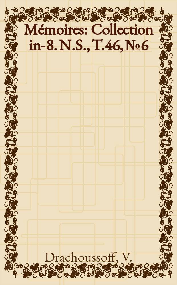 M&eacute;moires : Collection in-8. N.S., [T.]46, №6 : Les limites de la coop&eacute;ration technique