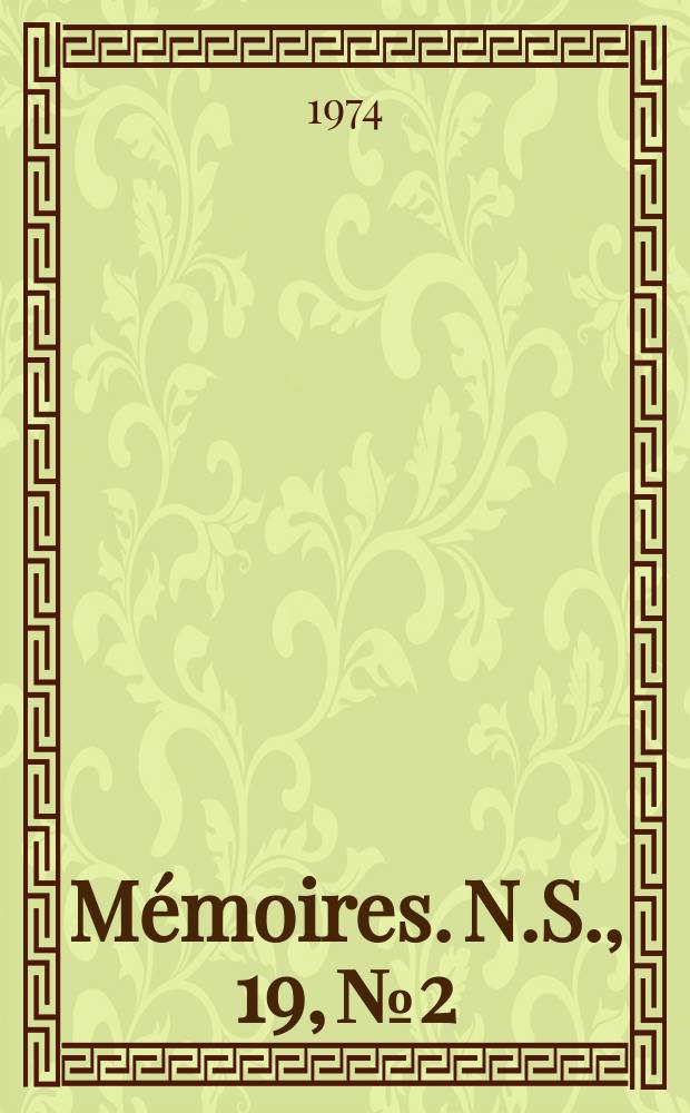 Mémoires. N.S., 19, №2 : Bijdrage tot de kennis der biologie...