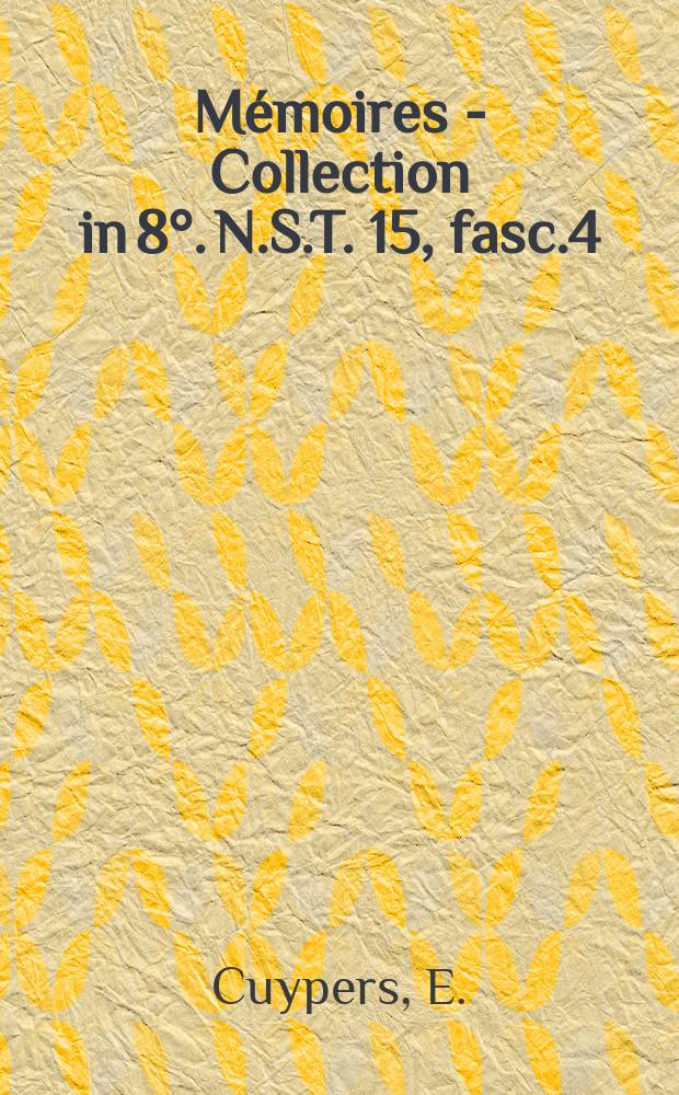 Mémoires - Collection in 8°. N.S.T. 15, fasc.4 : De langssterkte van binnenschepen