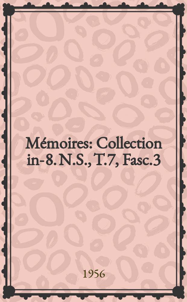 M&eacute;moires : Collection in-8. N.S., T.7, Fasc.3 : Les armements n&eacute;griers au XVIIIe si&egrave;cle d'apr&egrave;s la correspondance et la comptabilit&eacute; des armateurs et des capitaines nantais