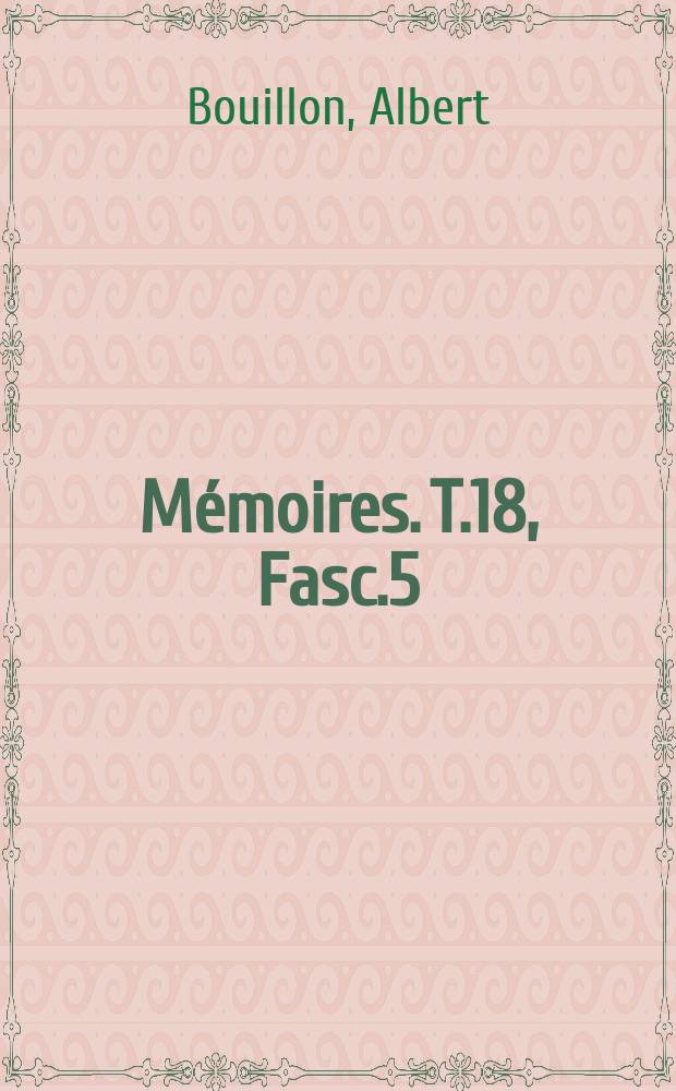 Mémoires. T.18, Fasc.5 : Bibliographie des Schistosomes et des Schistosomiases (Bitharzioses) numaines et animales de 1931 à 1948