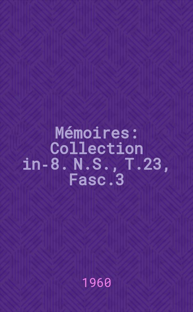 Mémoires : Collection in-8. N.S., T.23, Fasc.3 : Le louage de services au Congo