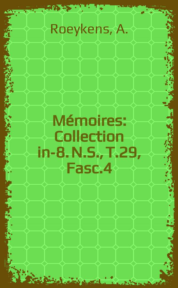 Mémoires : Collection in-8. N.S., T.29, Fasc.4 : L'initiative atricaine de Leopold II