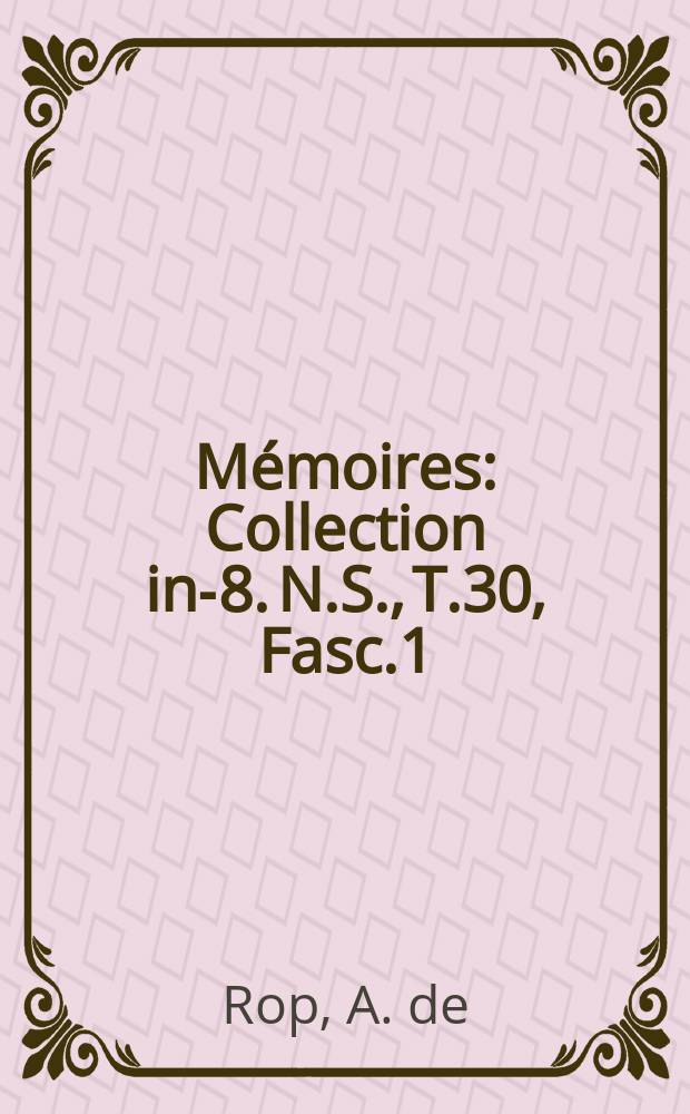 M&eacute;moires : Collection in-8. N.S., T.30, Fasc.1 : Lianja l'&eacute;pop&eacute;e des M&oacute;ngo