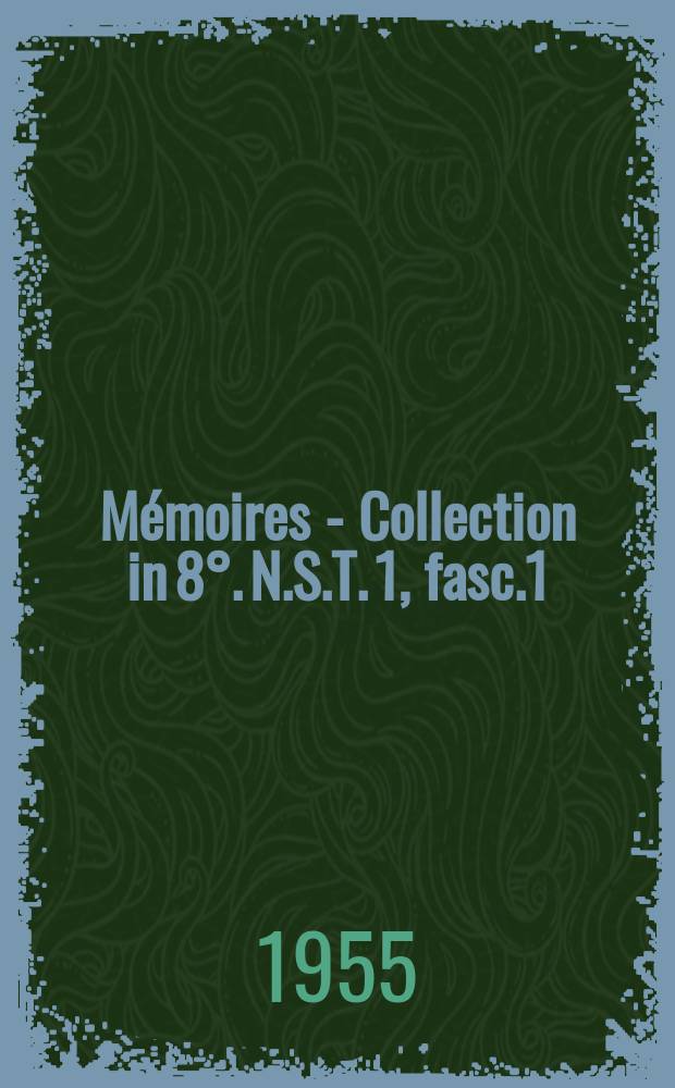 Mémoires - Collection in 8°. N.S.T. 1, fasc.1 : L'industrie minière et métallurgique au Congo belge