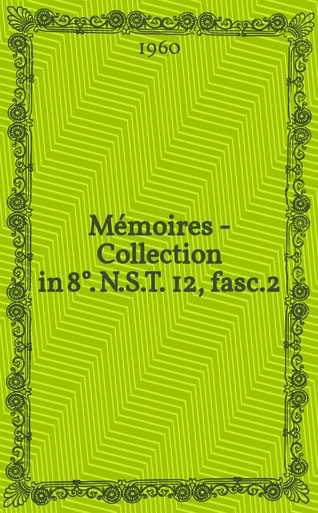 Mémoires - Collection in 8°. N.S.T. 12, fasc.2 : Le développement énergétique du Congo Belge et du Ruanda-Urundi