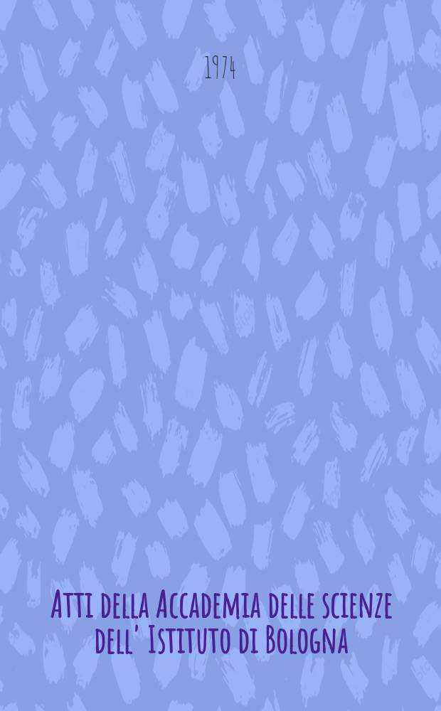 Atti della Accademia delle scienze dell' Istituto di Bologna : Classe di scienze fisiche. Anestesia da fluothane sui pulcini di polo