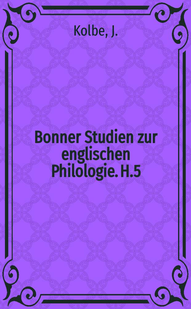 Bonner Studien zur englischen Philologie. H.5 : Die Konjugation der Lindisfarner Evangelien