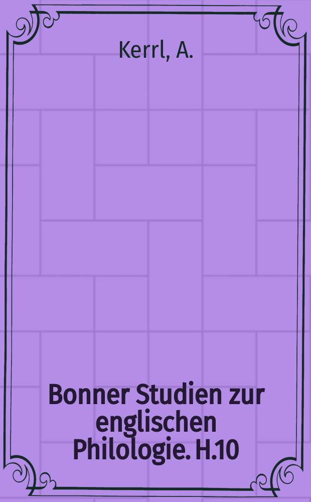 Bonner Studien zur englischen Philologie. H.10 : Die metrischen Unterschiede von Shakespeares King John und Julius C&aelig;sar