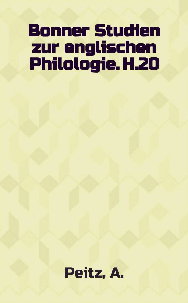 Bonner Studien zur englischen Philologie. H.20 : Der Einfluss des nördlichen Dialektes im Mittelenglischen auf die entstehende Hochsprache