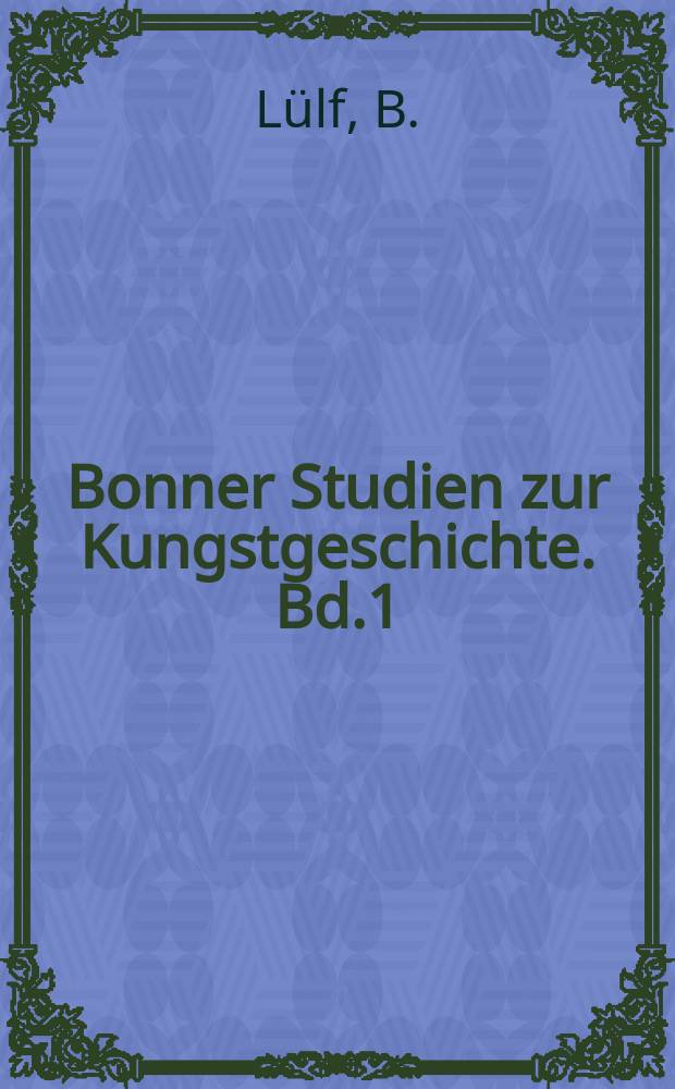Bonner Studien zur Kungstgeschichte. Bd.1 : Die Plastik im Realismus der zwanziger ...