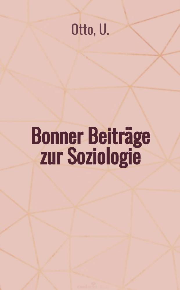 Bonner Beiträge zur Soziologie : Hrsg. vom Inst. für Soziologie der Univ. Bonn. №3 : Die literarische Zensur als Problem der Soziologie der Politik