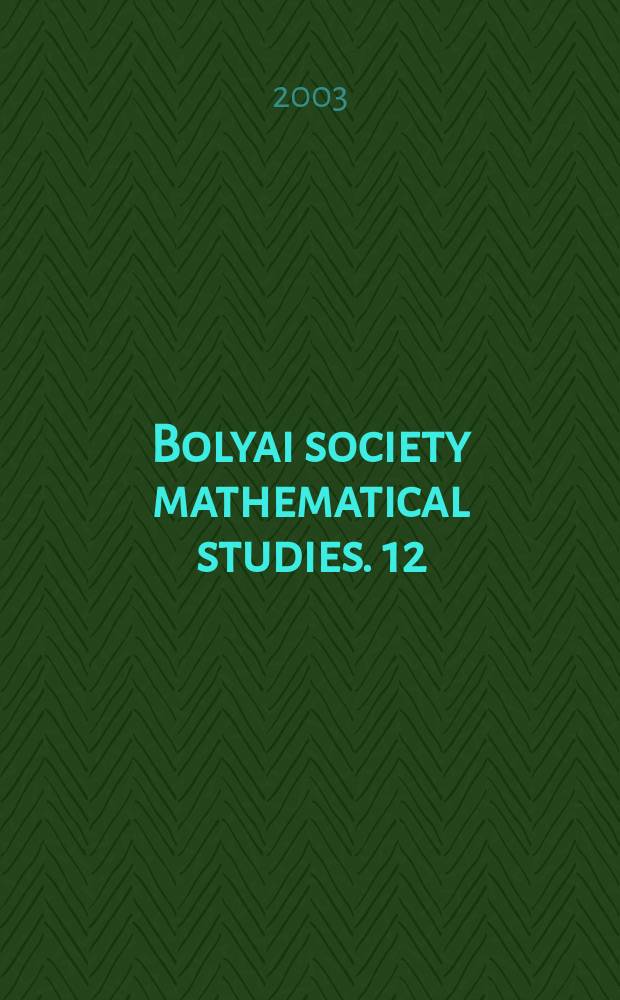 Bolyai society mathematical studies. 12 : Higher dimensional varieties and rational points