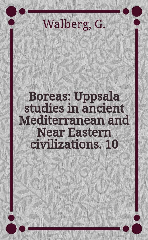 Boreas : Uppsala studies in ancient Mediterranean and Near Eastern civilizations. 10 : The Kamares style