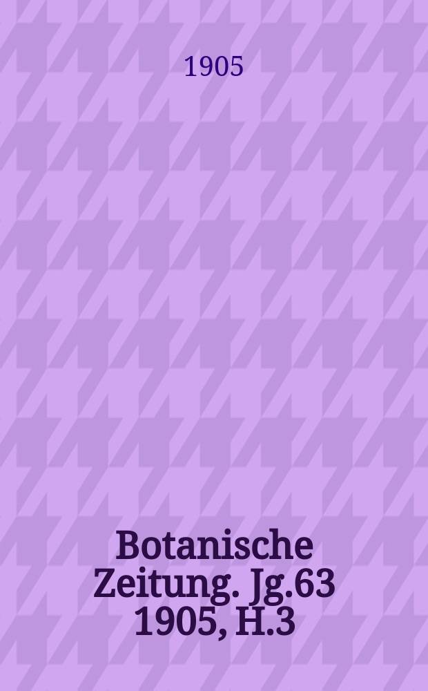 Botanische Zeitung. Jg.63 1905, H.3 : Die Membranfalten in den Pinus-Nadeln