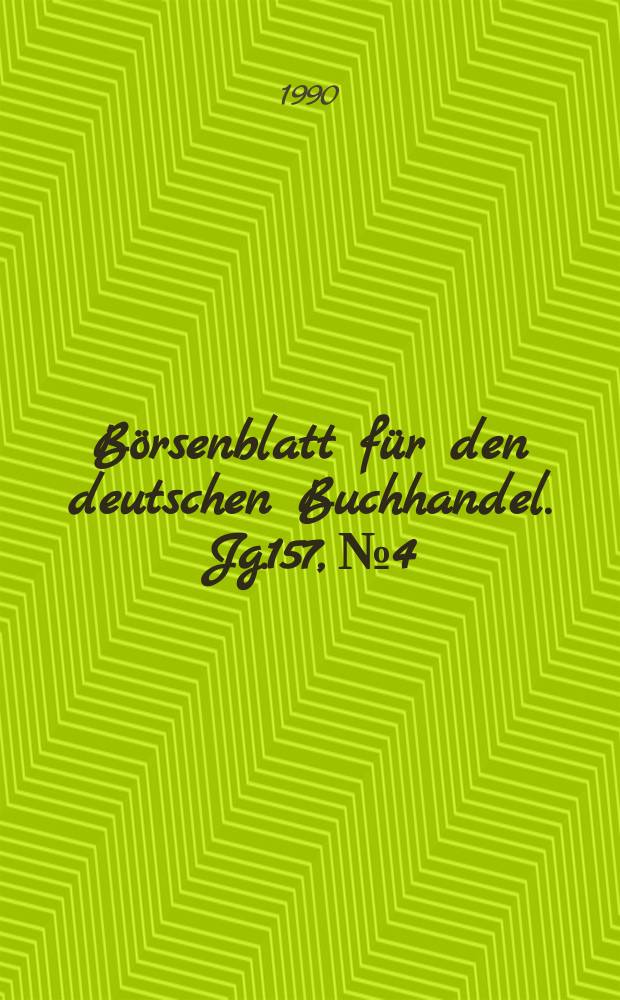 Börsenblatt für den deutschen Buchhandel. Jg.157, №4