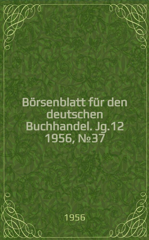 Börsenblatt für den deutschen Buchhandel. Jg.12 1956, №37