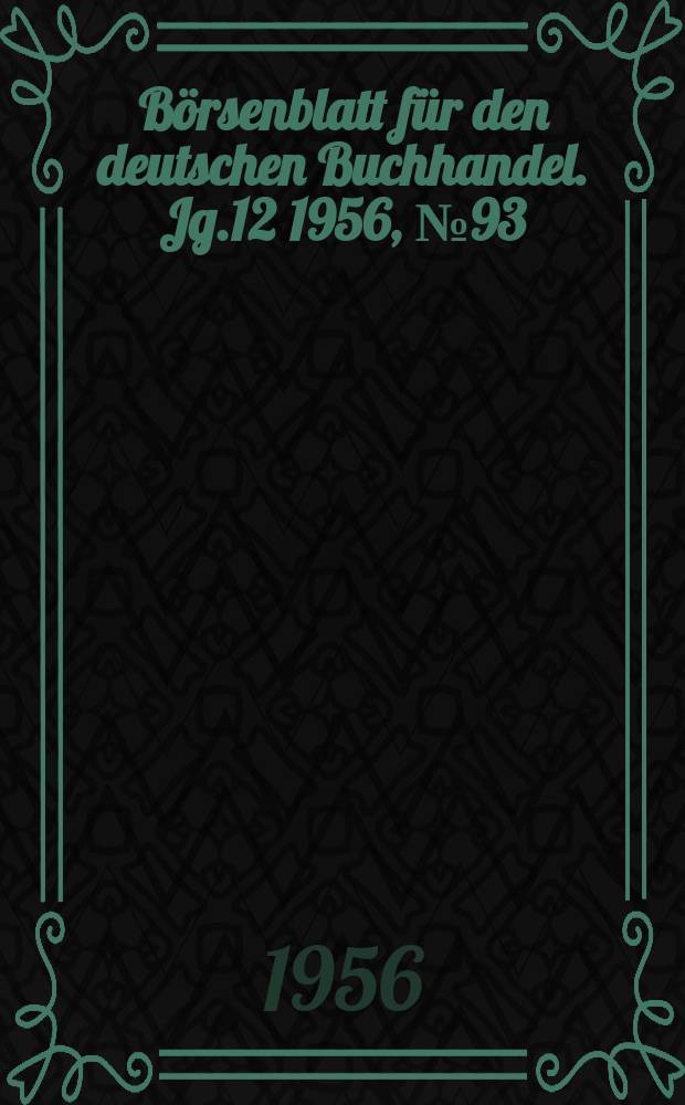 Börsenblatt für den deutschen Buchhandel. Jg.12 1956, №93