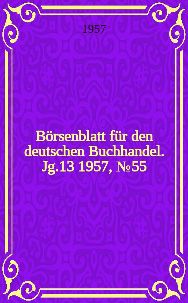 Börsenblatt für den deutschen Buchhandel. Jg.13 1957, №55