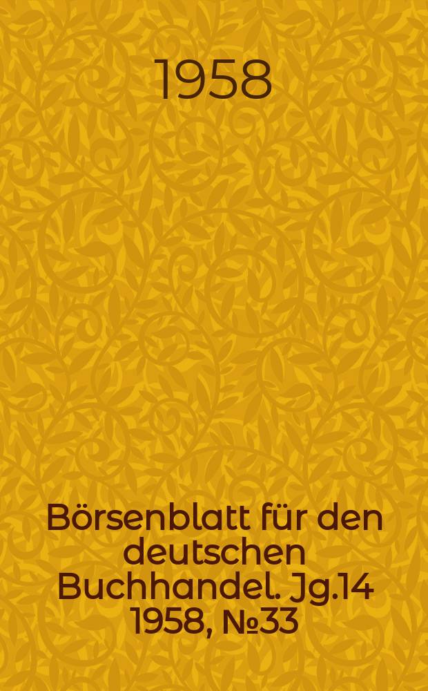 Börsenblatt für den deutschen Buchhandel. Jg.14 1958, №33