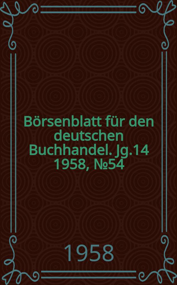 Börsenblatt für den deutschen Buchhandel. Jg.14 1958, №54