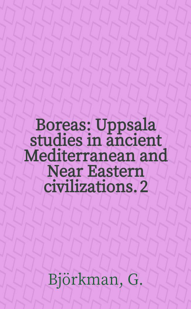 Boreas : Uppsala studies in ancient Mediterranean and Near Eastern civilizations. 2 : Kings at Karnak