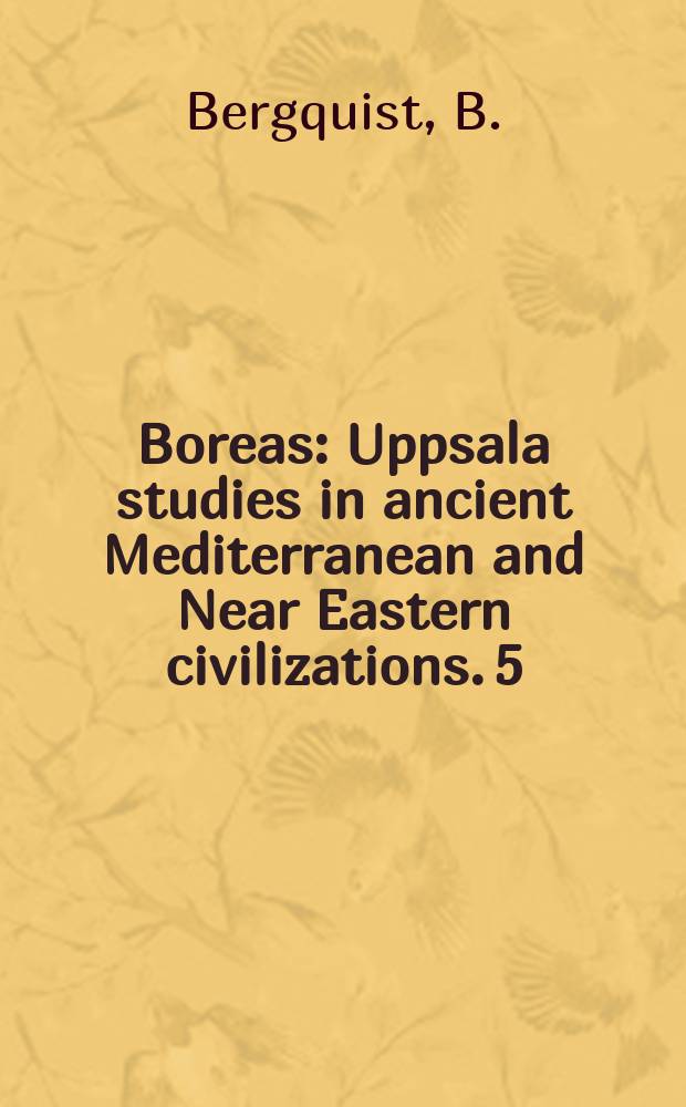 Boreas : Uppsala studies in ancient Mediterranean and Near Eastern civilizations. 5 : Herakles on Thasos