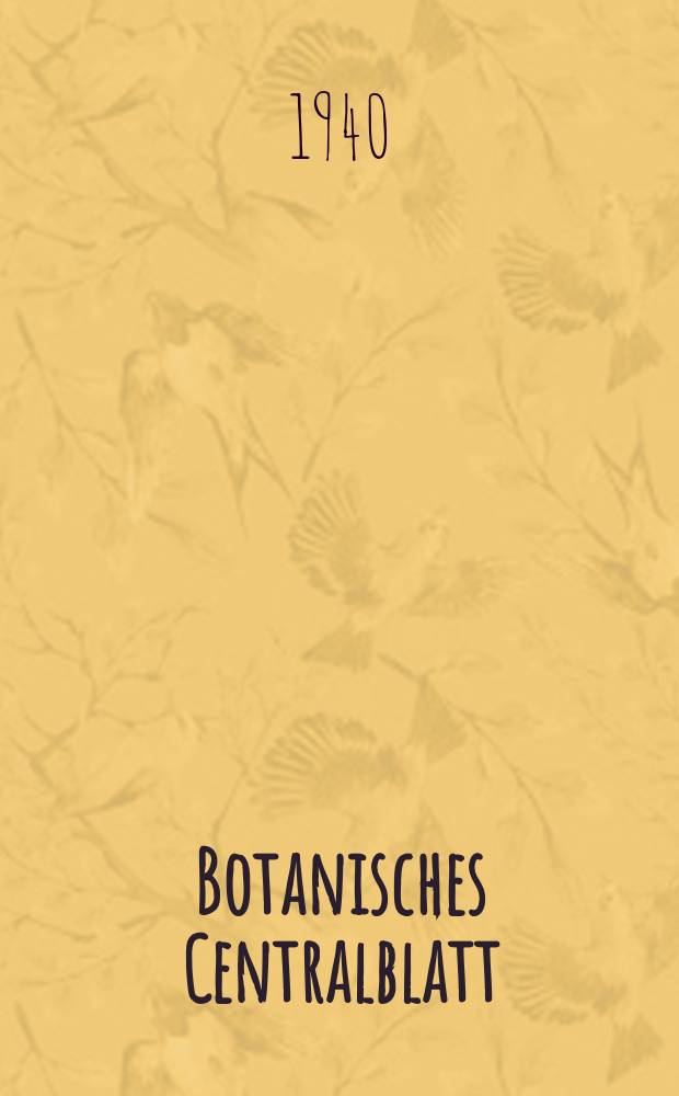 Botanisches Centralblatt : Referirendes Organ der Association internationale des Botanistes für das Gesamtgebiet der Botanik. Bd.34(176), H.7