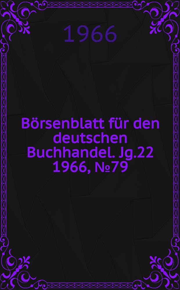 Börsenblatt für den deutschen Buchhandel. Jg.22 1966, №79