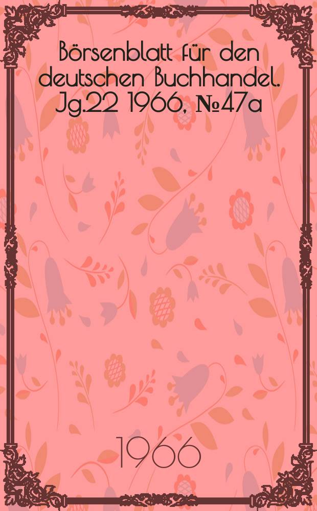 Börsenblatt für den deutschen Buchhandel. Jg.22 1966, №47a : (Kalender 1967)