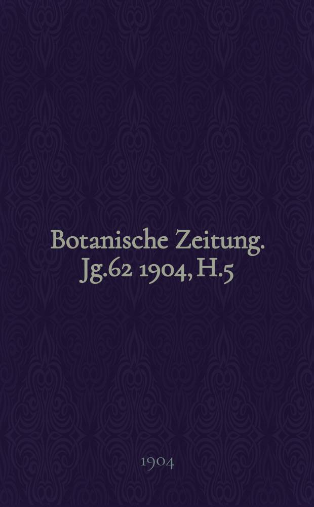 Botanische Zeitung. Jg.62 1904, H.5/6 : Ueber Deformation von Pflanzen durch äussere Einflüsse