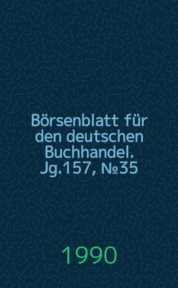 Börsenblatt für den deutschen Buchhandel. Jg.157, №35