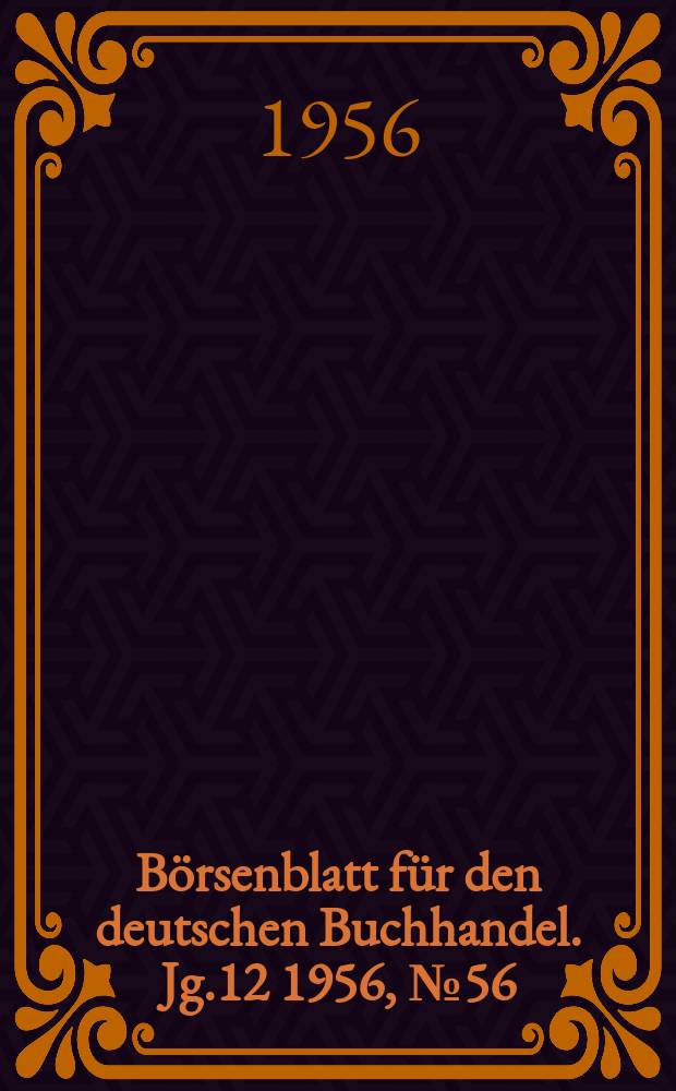 Börsenblatt für den deutschen Buchhandel. Jg.12 1956, №56