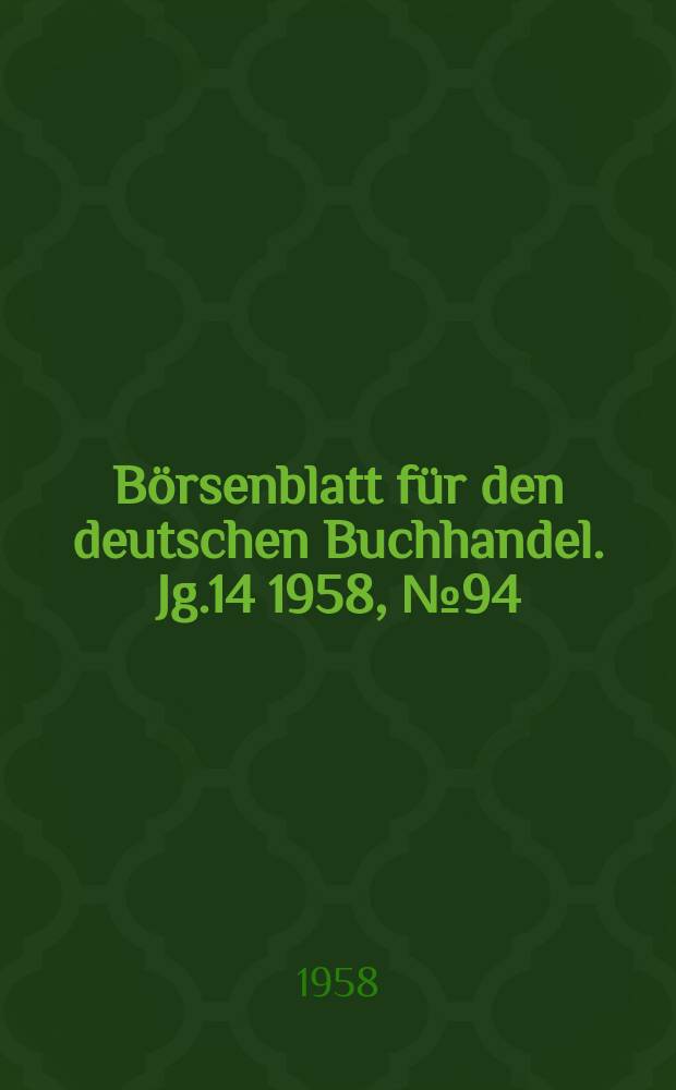 Börsenblatt für den deutschen Buchhandel. Jg.14 1958, №94