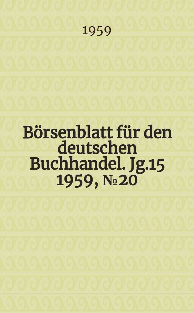 Börsenblatt für den deutschen Buchhandel. Jg.15 1959, №20