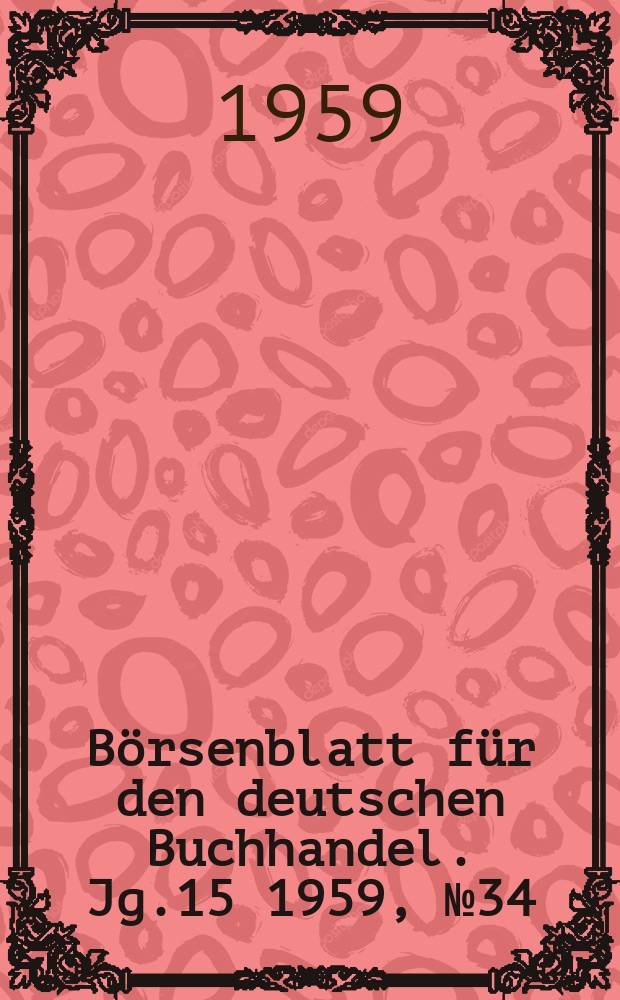 Börsenblatt für den deutschen Buchhandel. Jg.15 1959, №34