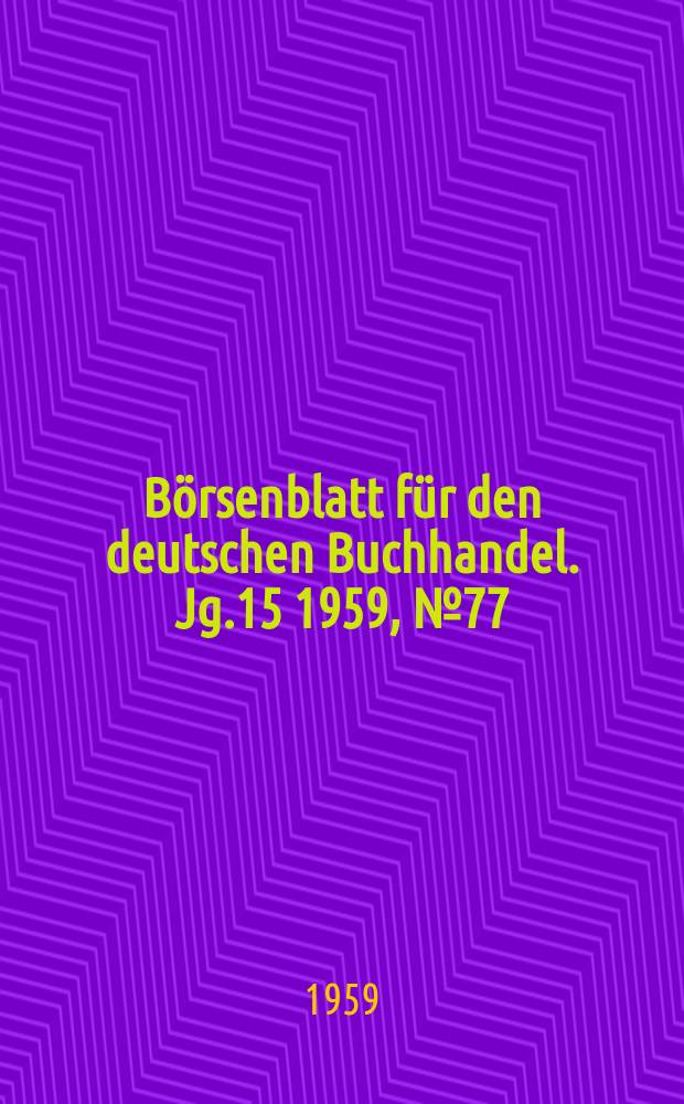 Börsenblatt für den deutschen Buchhandel. Jg.15 1959, №77