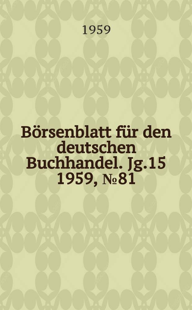 Börsenblatt für den deutschen Buchhandel. Jg.15 1959, №81