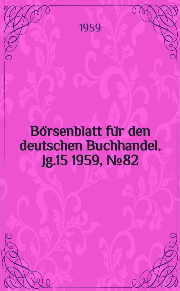 Börsenblatt für den deutschen Buchhandel. Jg.15 1959, №82