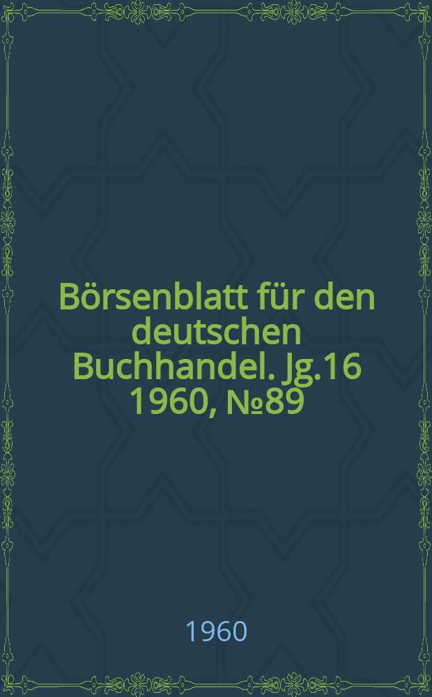 Börsenblatt für den deutschen Buchhandel. Jg.16 1960, №89