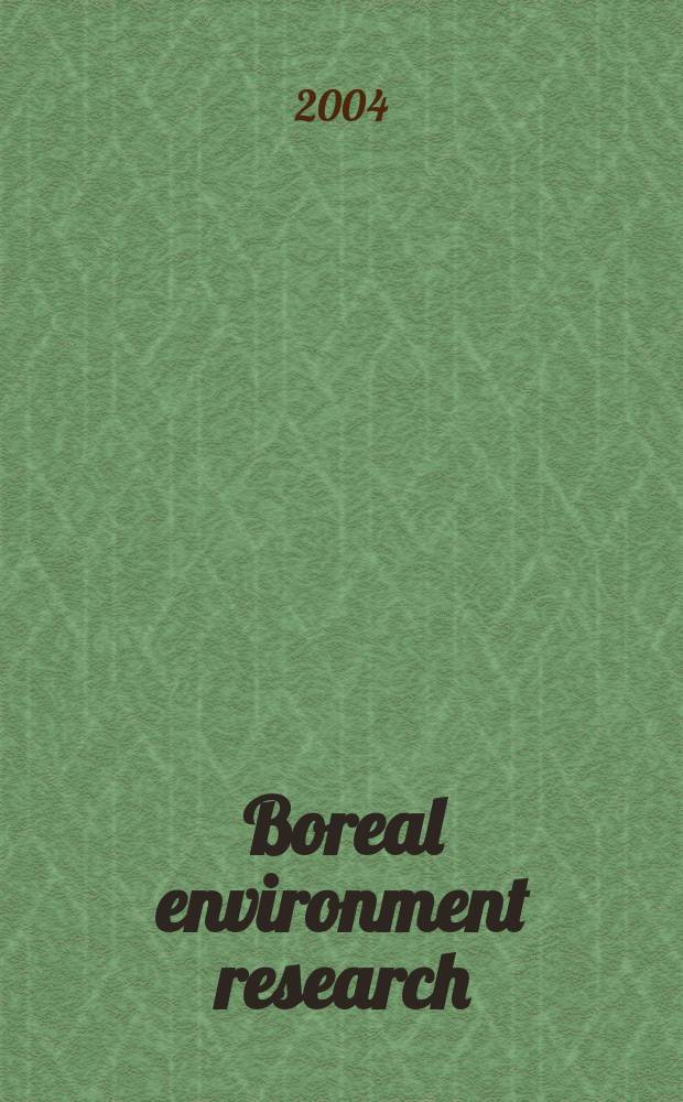 Boreal environment research : An intern. interdisciplinary j. Vol.9, №6