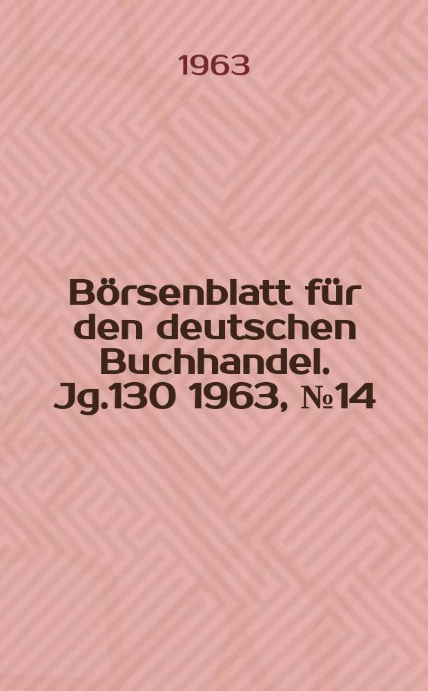 Börsenblatt für den deutschen Buchhandel. Jg.130 1963, №14